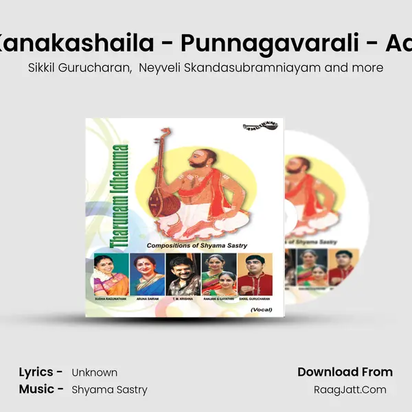 Kanakashaila - Punnagavarali - Adi MP3 Song by Sikkil Gurucharan Cover