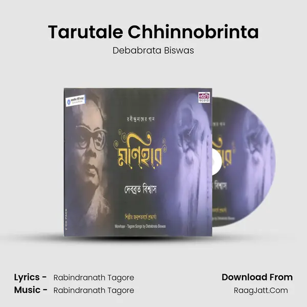 Tarutale Chhinnobrinta MP3 Song by Debabrata Biswas Cover