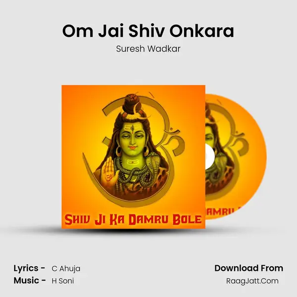 Om Jai Shiv Onkara MP3 Song by Suresh Wadkar Cover