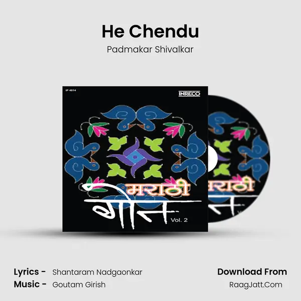 He Chendu MP3 Song by Padmakar Shivalkar Cover