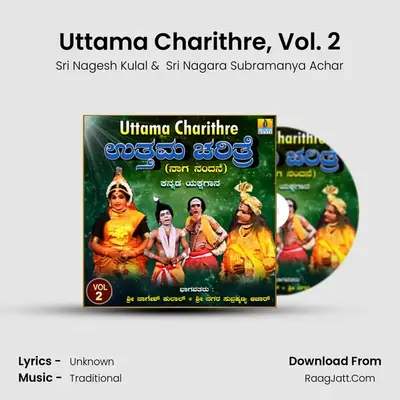 Uttama Charithre, Vol. 2 - Sri Nagesh Kulal