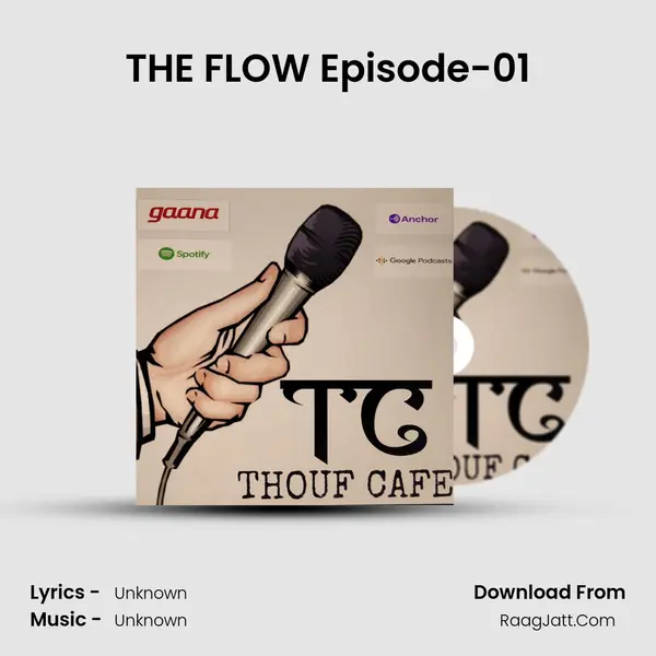 THE FLOW Episode-01 MP3 Song by  Cover