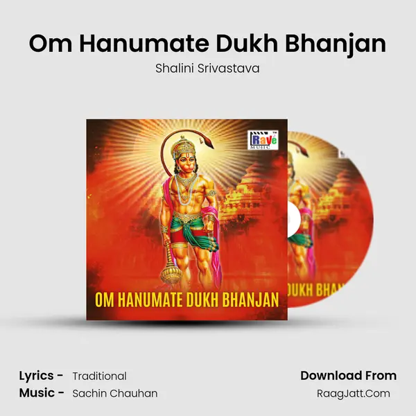 Om Hanumate Dukh Bhanjan mp3 song