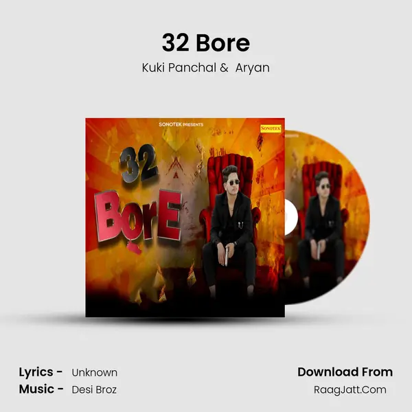 32 Bore MP3 Song by Kuki Panchal Cover