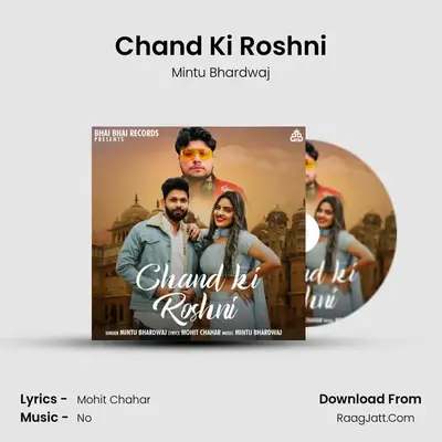Chand Ki Roshni - Mintu Bhardwaj