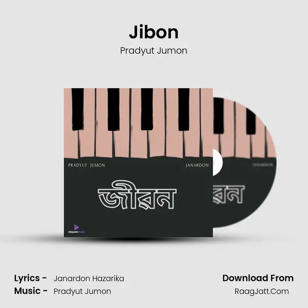 Jibon MP3 Song by Pradyut Jumon Cover