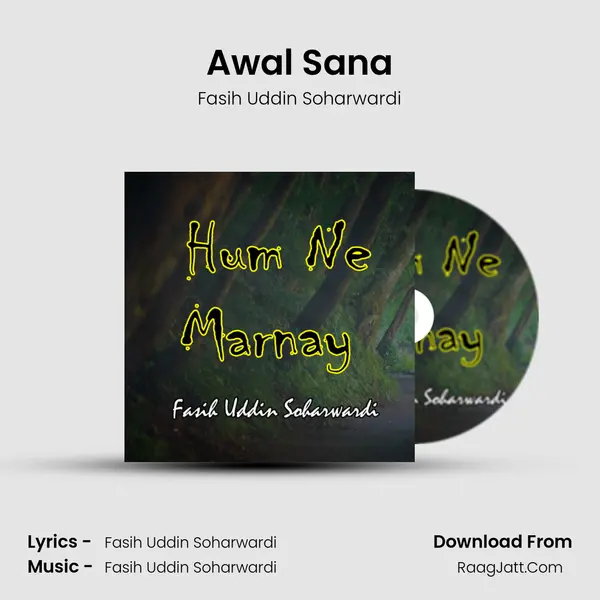 Awal Sana MP3 Song by Fasih Uddin Soharwardi Cover