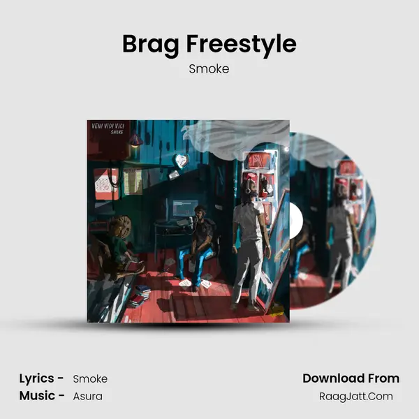Brag Freestyle MP3 Song by Smoke Cover