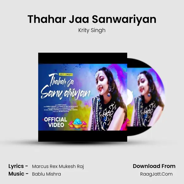 Thahar Jaa Sanwariyan MP3 Song by Krity Singh Cover