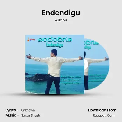 Endendigu MP3 Song by A.Babu Cover