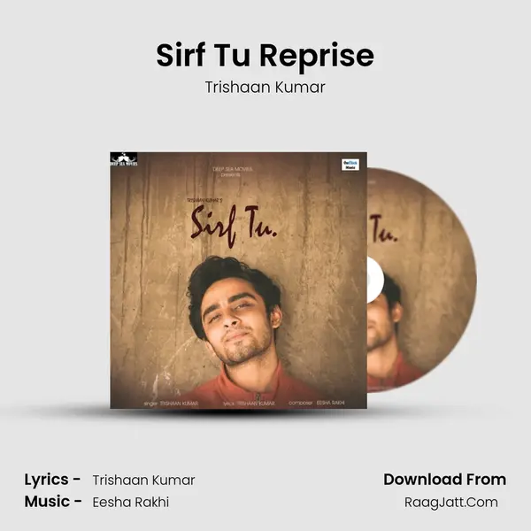 Sirf Tu Reprise mp3 song