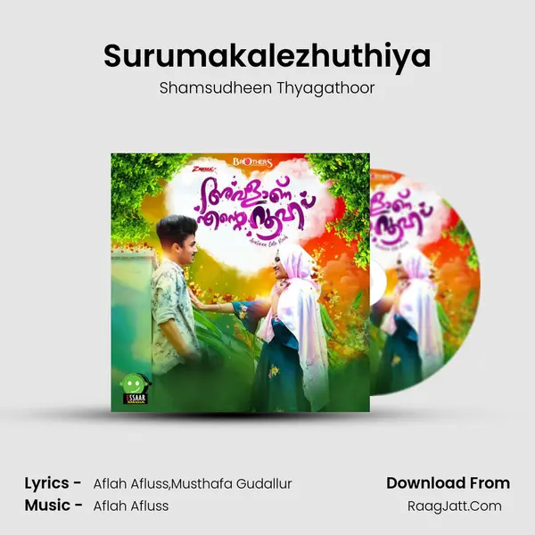 Surumakalezhuthiya - Shamsudheen Thyagathoor