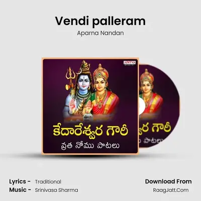 Vendi palleram MP3 Song by Aparna Nandan Cover