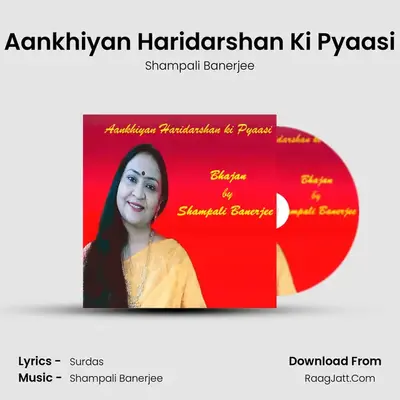 Aankhiyan Haridarshan Ki Pyaasi mp3 song