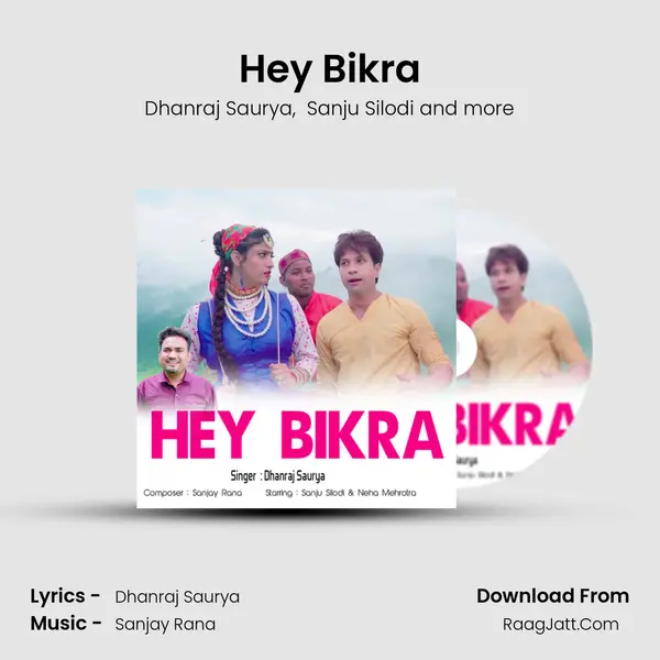 Hey Bikra mp3 song