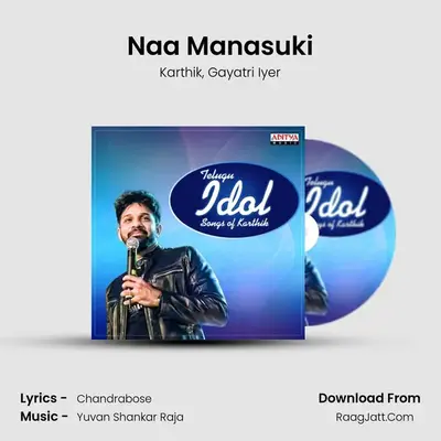 Naa Manasuki MP3 Song by Karthik Cover