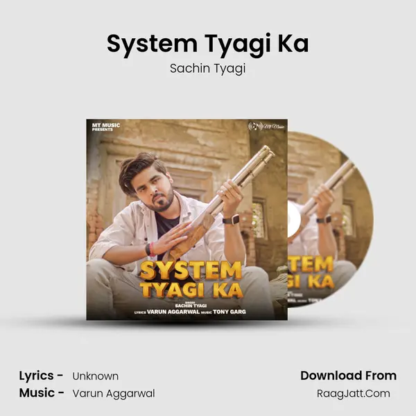 System Tyagi Ka mp3 song