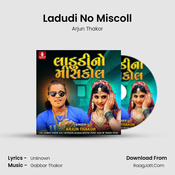 Ladudi No Miscoll - Single - Arjun Thakor