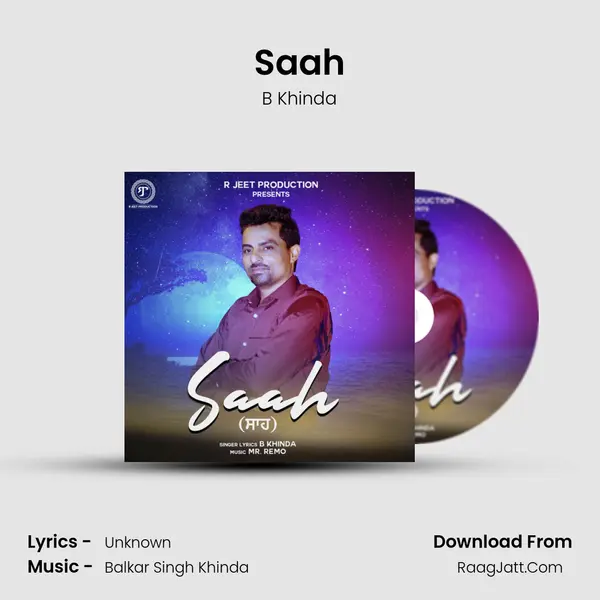 Saah MP3 Song by B Khinda Cover