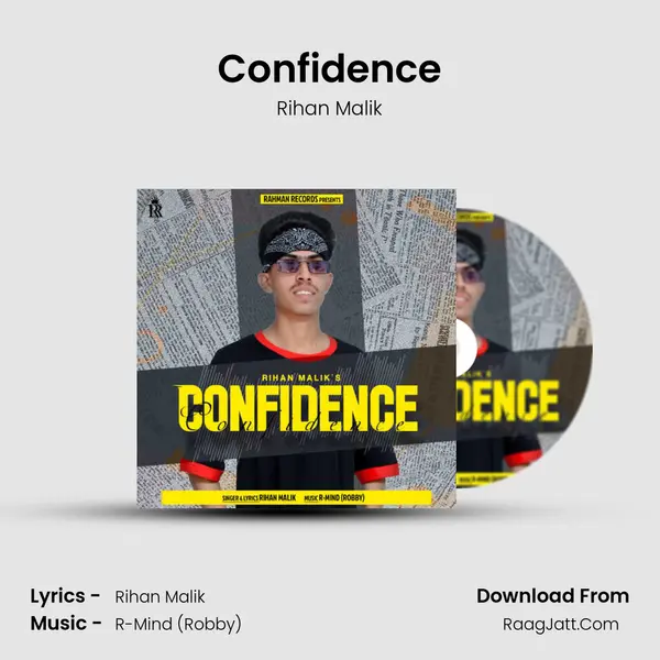 Confidence MP3 Song by Rihan Malik Cover
