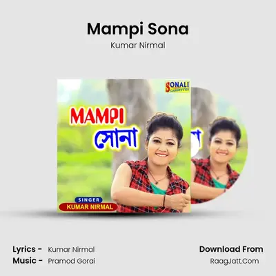 Mampi Sona - Kumar Nirmal