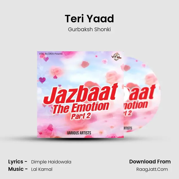 Teri Yaad MP3 Song by Gurbaksh Shonki Cover