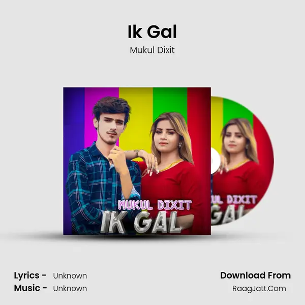 Ik Gal mp3 song