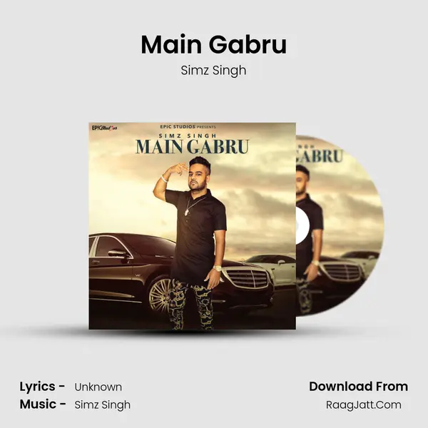 Main Gabru - Simz Singh