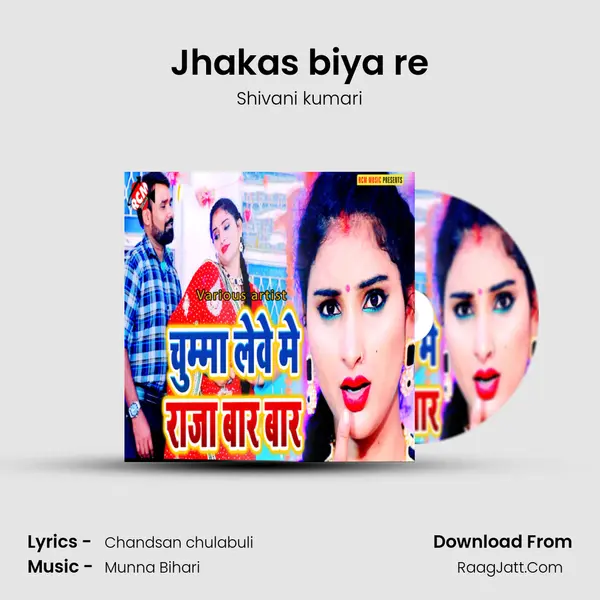 Jhakas biya re MP3 Song by Shivani kumari Cover