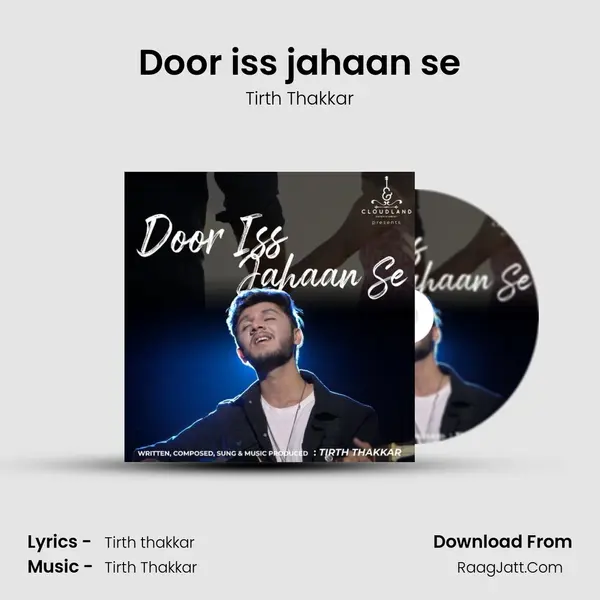 Door iss jahaan se MP3 Song by Tirth Thakkar Cover