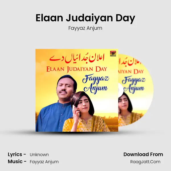 Elaan Judaiyan Day - Single - Fayyaz Anjum