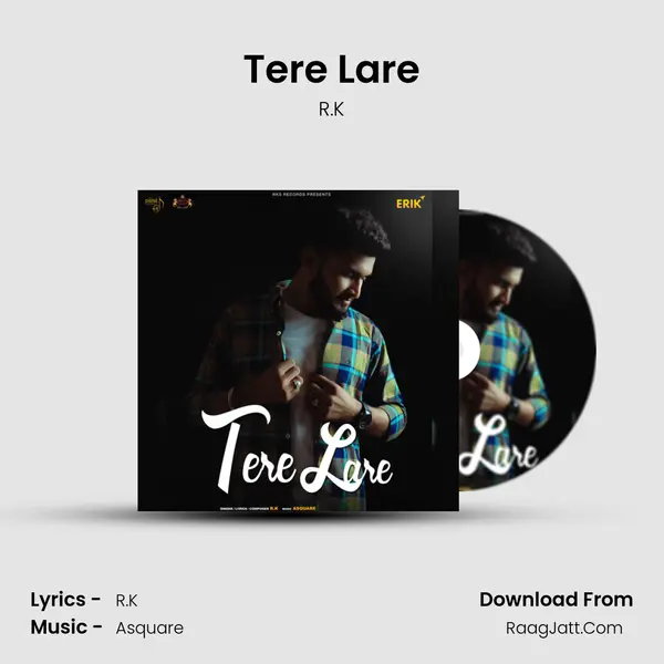 Tere Lare - R.K