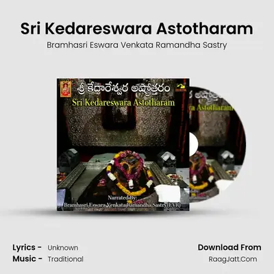 Sri Kedareswara Astotharam (Single) - Bramhasri Eswara Venkata Ramandha Sastry