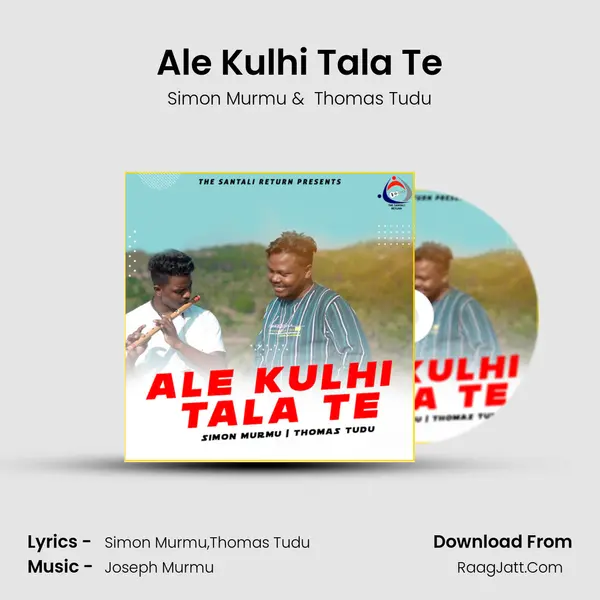 Ale Kulhi Tala Te MP3 Song by Simon Murmu Cover