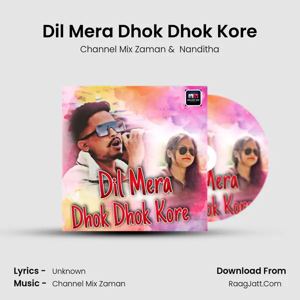 Dil Mera Dhok Dhok Kore MP3 Song by Channel Mix Zaman Cover