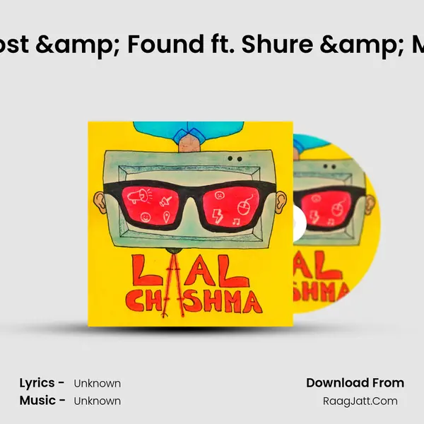 Ep 22 | The Lost & Found ft. Shure & Maed In India MP3 Song by  Cover
