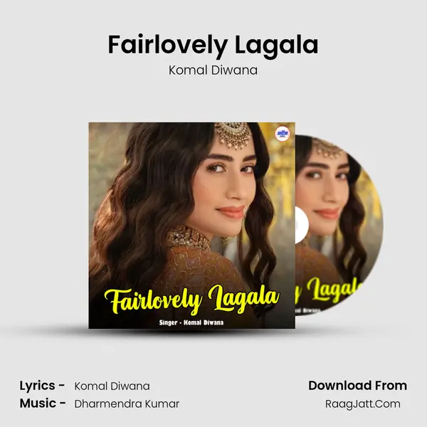 Fairlovely Lagala MP3 Song by Komal Diwana Cover