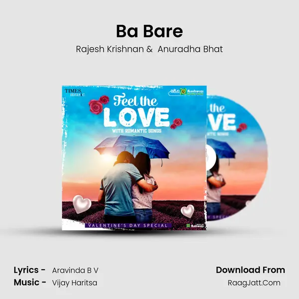Ba Bare MP3 Song by Rajesh Krishnan Cover