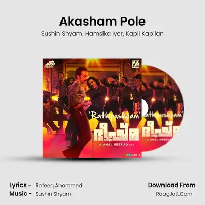 Akasham Pole MP3 Song by Sushin Shyam Cover