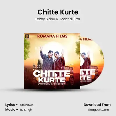 Chitte Kurte MP3 Song by Lakhy Sidhu Cover