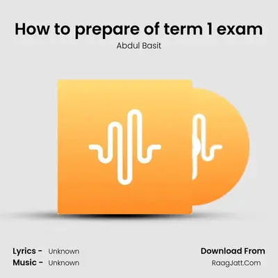 How to prepare of term 1 exam mp3 song