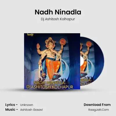 Nadh Ninadla MP3 Song by Dj Ashitosh Kolhapur Cover