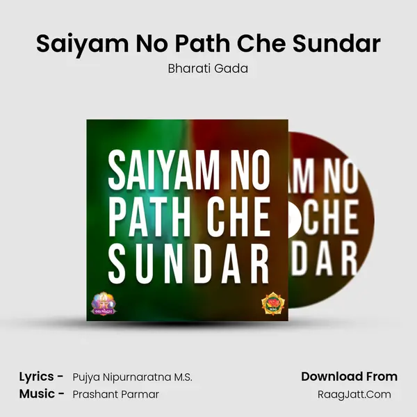 Saiyam No Path Che Sundar - Bharati Gada