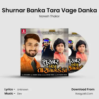 Shurnar Banka Tara Vage Danka - Single - Naresh Thakor