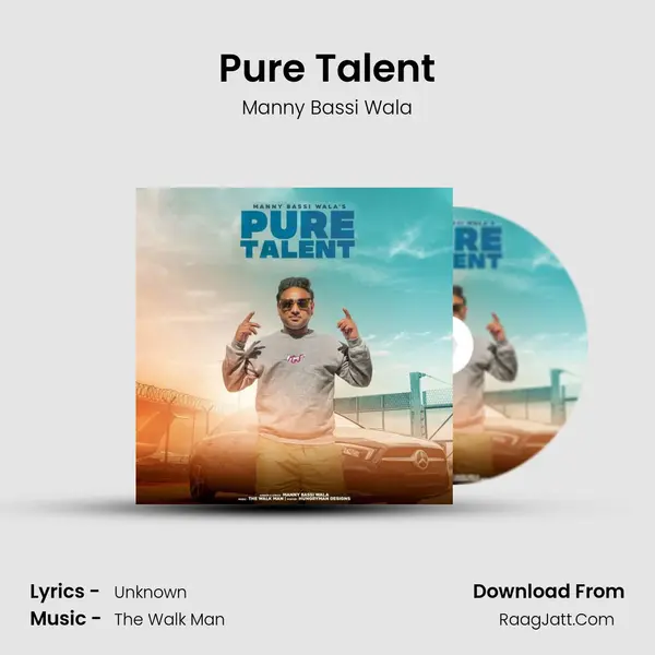 Pure Talent MP3 Song by Manny Bassi Wala Cover