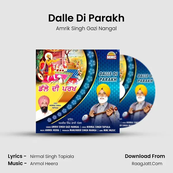 Dalle Di Parakh MP3 Song by Amrik Singh Gazi Nangal Cover