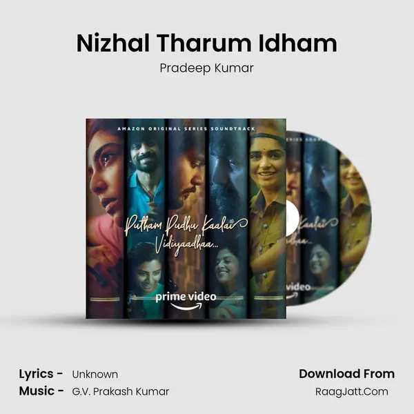 Nizhal Tharum Idham MP3 Song by Pradeep Kumar Cover