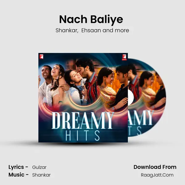 Nach Baliye (From Bunty Aur Babli) mp3 song