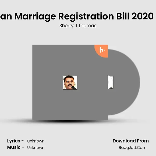 Christian Marriage Registration Bill 2020 Kerala MP3 Song by Sherry J Thomas Cover