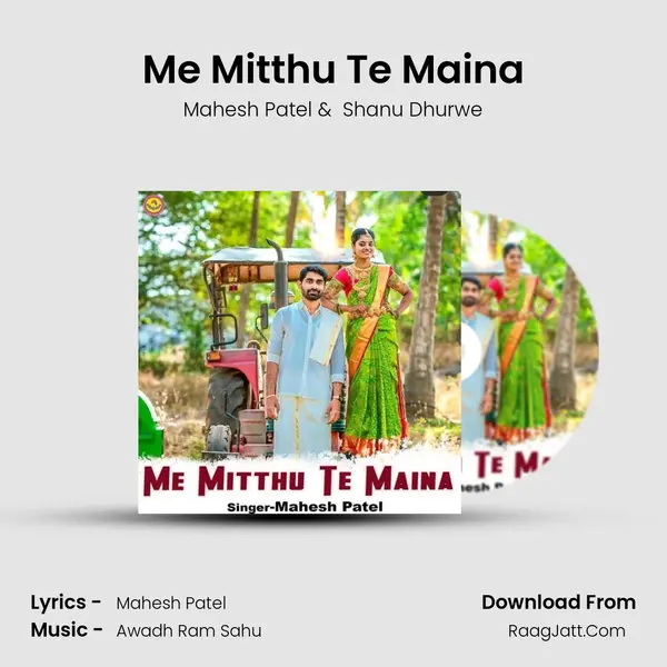 Me Mitthu Te Maina mp3 song